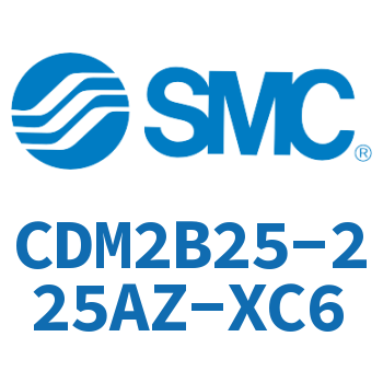 标准气缸 CDM2B25-225AZ-XC6