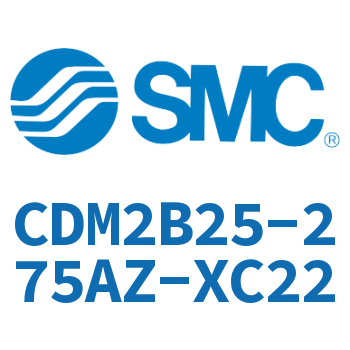 标准气缸 CDM2B25-275AZ-XC22