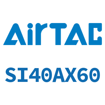 标准气缸 SI40AX60