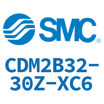 标准气缸 CDM2B32-30Z-XC6