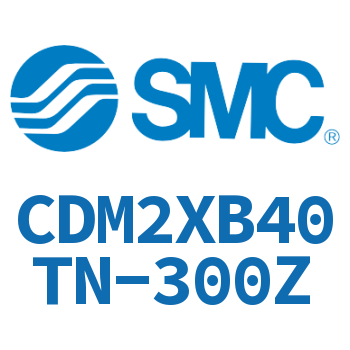 低速气缸-CDM2XB40TN-300Z