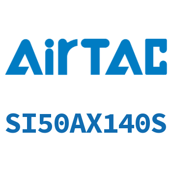 标准气缸 SI50AX140S