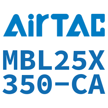 铝合金迷你气缸 MBL25X350-CA
