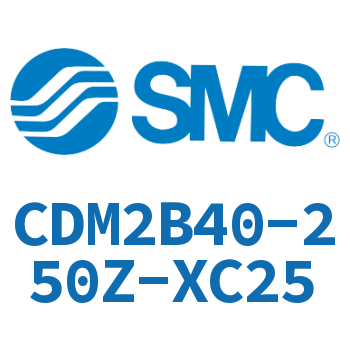 标准气缸 CDM2B40-250Z-XC25
