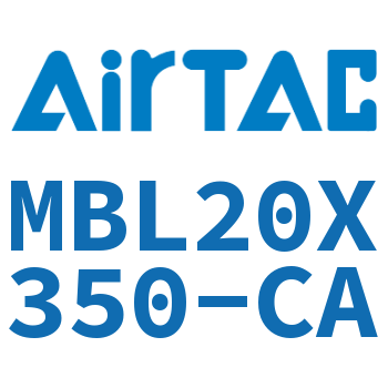 铝合金迷你气缸 MBL20X350-CA