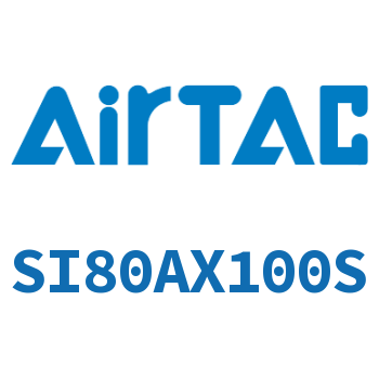 标准气缸 SI80AX100S