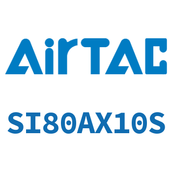 标准气缸 SI80AX10S