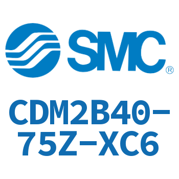 标准气缸 CDM2B40-75Z-XC6