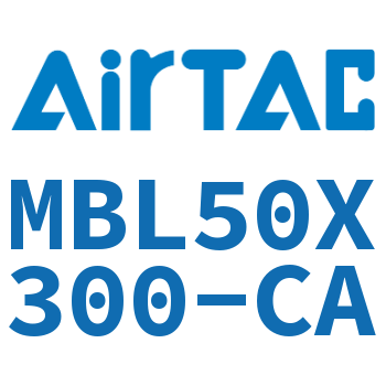 铝合金迷你气缸 MBL50X300-CA