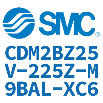 不锈钢迷你气缸 CDM2BZ25V-225Z-M9BAL-XC6
