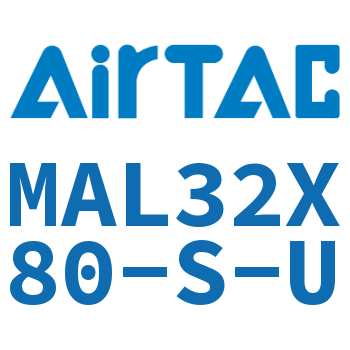 铝合金迷你气缸 MAL32X80-S-U