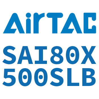 标准气缸 SAI80X500SLB