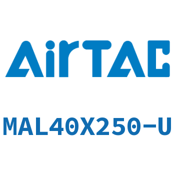 铝合金迷你气缸 MAL40X250-U