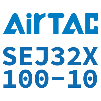 Adjustable cylinder-SEJ32X100-10