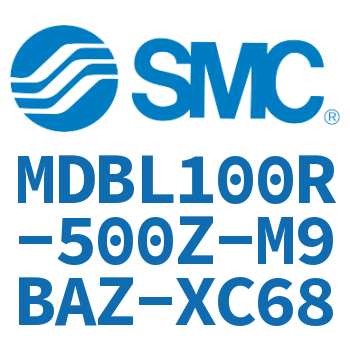 Axial foot type standard cylinder-MDBL100R-500Z-M9BAZ-XC68