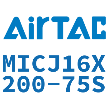 可调迷你气缸 MICJ16X200-75S