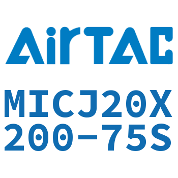 可调迷你气缸 MICJ20X200-75S
