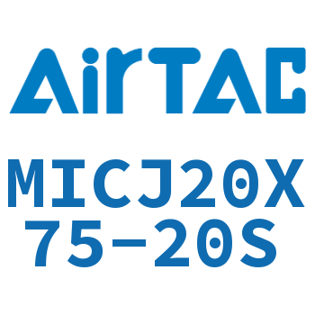 可调迷你气缸 MICJ20X75-20S