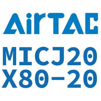 可调迷你气缸 MICJ20X80-20