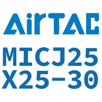 可调迷你气缸 MICJ25X25-30