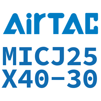 可调迷你气缸 MICJ25X40-30