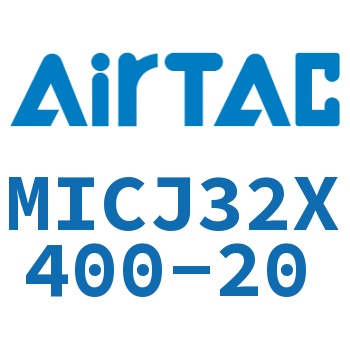 可调迷你气缸 MICJ32X400-20