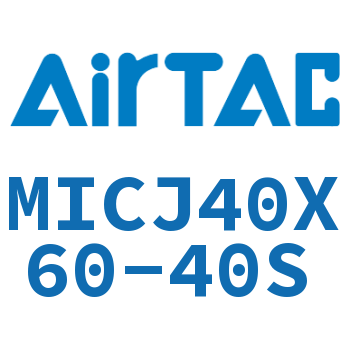 可调迷你气缸 MICJ40X60-40S