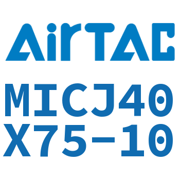 可调迷你气缸 MICJ40X75-10