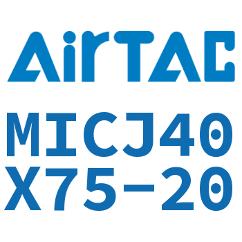 可调迷你气缸 MICJ40X75-20