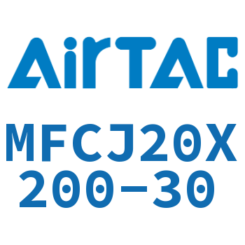 可调迷你气缸 MFCJ20X200-30