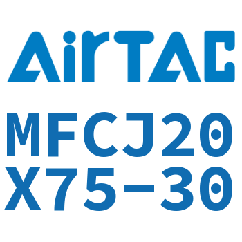 可调迷你气缸 MFCJ20X75-30