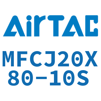 可调迷你气缸 MFCJ20X80-10S