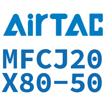 可调迷你气缸 MFCJ20X80-50