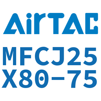 可调迷你气缸 MFCJ25X80-75