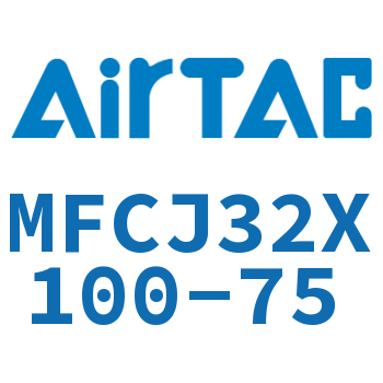 可调迷你气缸 MFCJ32X100-75