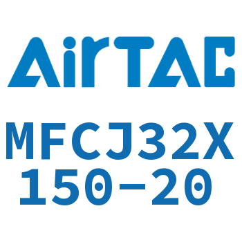 可调迷你气缸 MFCJ32X150-20
