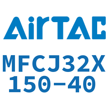 可调迷你气缸 MFCJ32X150-40