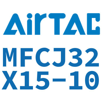 可调迷你气缸 MFCJ32X15-10