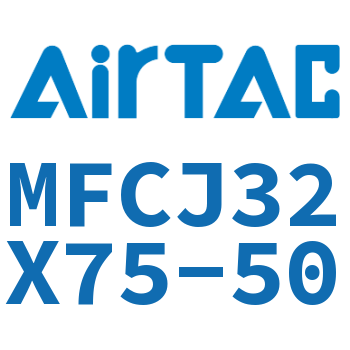 可调迷你气缸 MFCJ32X75-50