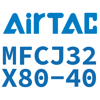 可调迷你气缸 MFCJ32X80-40