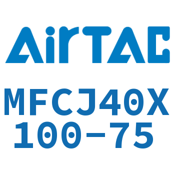 可调迷你气缸 MFCJ40X100-75