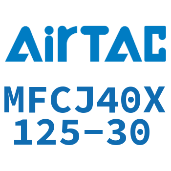 可调迷你气缸 MFCJ40X125-30