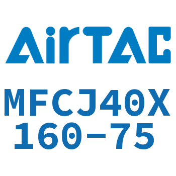 可调迷你气缸 MFCJ40X160-75
