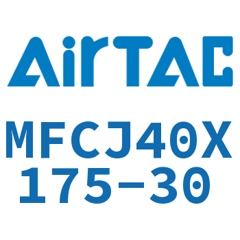 可调迷你气缸 MFCJ40X175-30
