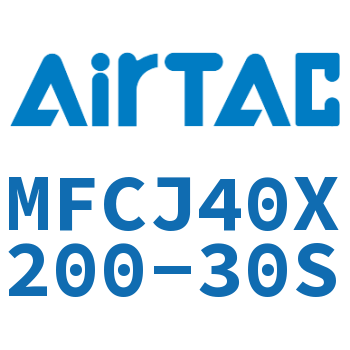 可调迷你气缸 MFCJ40X200-30S