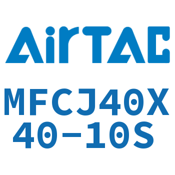可调迷你气缸 MFCJ40X40-10S
