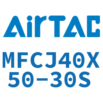 可调迷你气缸 MFCJ40X50-30S