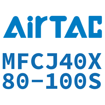 可调迷你气缸 MFCJ40X80-100S
