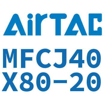 可调迷你气缸 MFCJ40X80-20