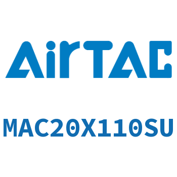 不锈钢迷你气缸 MAC20X110SU